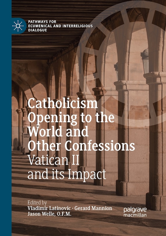 Front cover_Catholicism Opening to the World and Other Confessions