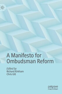 A Manifesto For Ombudsman Reform