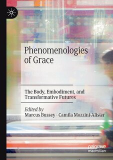 Couverture_Phenomenologies Of Grace