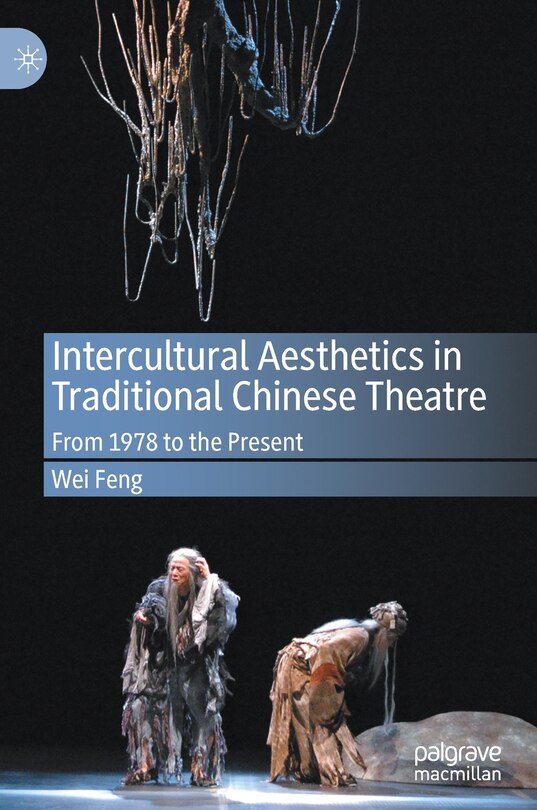 Couverture_Intercultural Aesthetics In Traditional Chinese Theatre