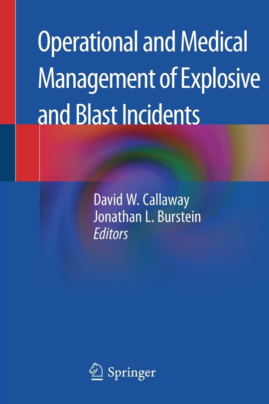 Front cover_Operational And Medical Management Of Explosive And Blast Incidents