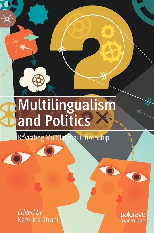 Front cover_Multilingualism And Politics