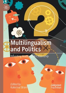 Couverture_Multilingualism And Politics