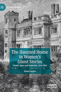 Front cover_The Haunted House in Women's Ghost Stories
