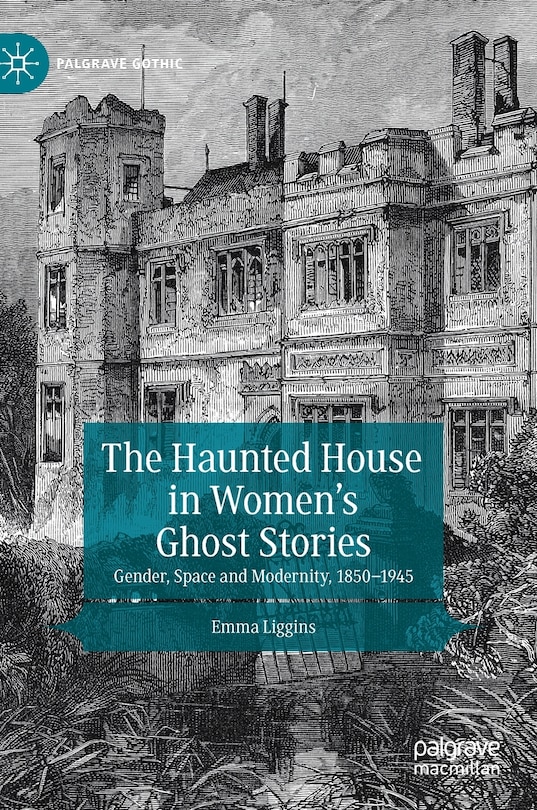 Front cover_The Haunted House in Women's Ghost Stories