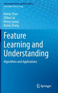 Front cover_Feature Learning And Understanding