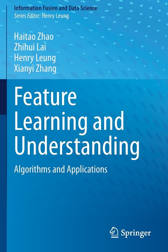 Couverture_Feature Learning And Understanding