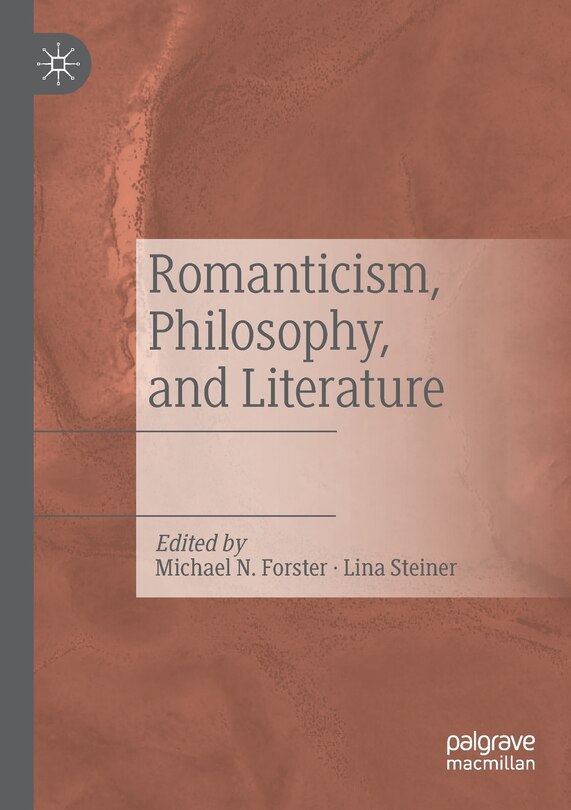 Front cover_Romanticism, Philosophy, And Literature