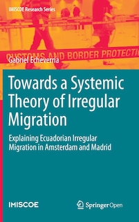 Front cover_Towards A Systemic Theory Of Irregular Migration