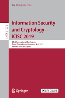 Couverture_Information Security And Cryptology - Icisc 2019