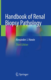 Front cover_Handbook Of Renal Biopsy Pathology