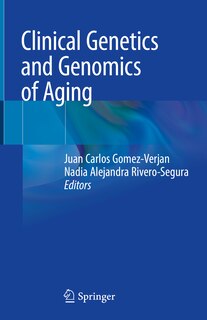 Couverture_Clinical Genetics And Genomics Of Aging