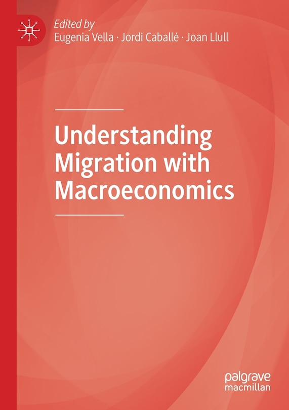 Couverture_Understanding Migration With Macroeconomics