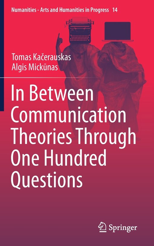 Couverture_In Between Communication Theories Through One Hundred Questions