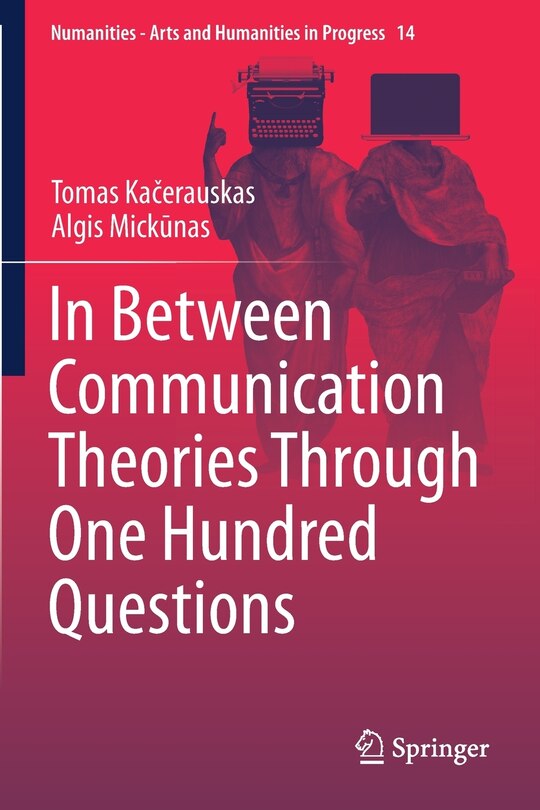 Front cover_In Between Communication Theories Through One Hundred Questions