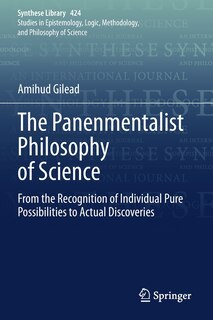 Front cover_The Panenmentalist Philosophy Of Science