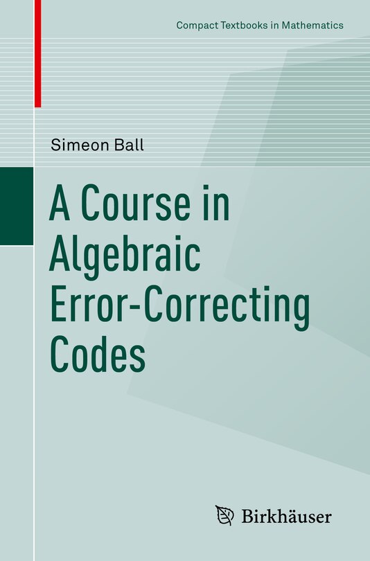 Couverture_A Course In Algebraic Error-correcting Codes