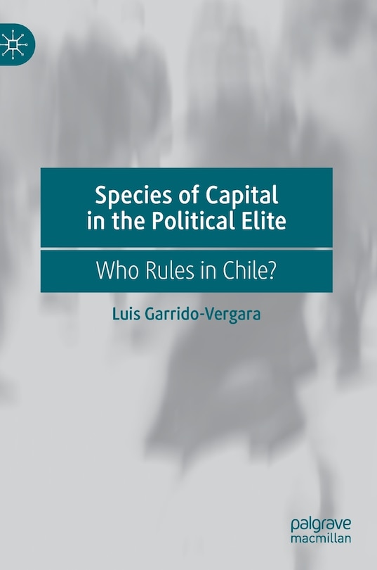 Front cover_Species Of Capital In The Political Elite