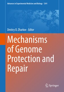 Front cover_Mechanisms Of Genome Protection And Repair