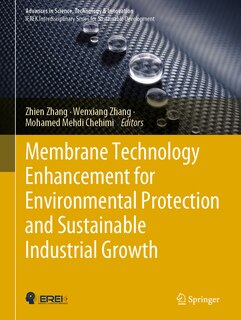 Front cover_Membrane Technology Enhancement For Environmental Protection And Sustainable Industrial Growth