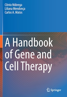 Front cover_A Handbook Of Gene And Cell Therapy