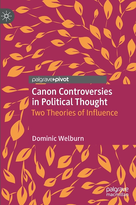 Front cover_Canon Controversies In Political Thought