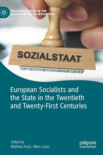 Couverture_European Socialists And The State In The Twentieth And Twenty-first Centuries