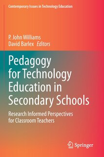 Front cover_Pedagogy For Technology Education In Secondary Schools