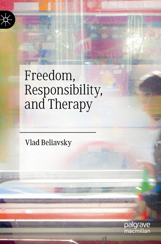 Couverture_Freedom, Responsibility, And Therapy