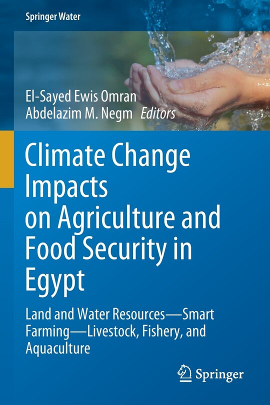 Front cover_Climate Change Impacts on Agriculture and Food Security in Egypt