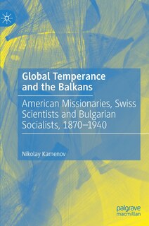 Front cover_Global Temperance And The Balkans