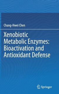 Front cover_Xenobiotic Metabolic Enzymes