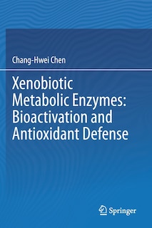 Front cover_Xenobiotic Metabolic Enzymes