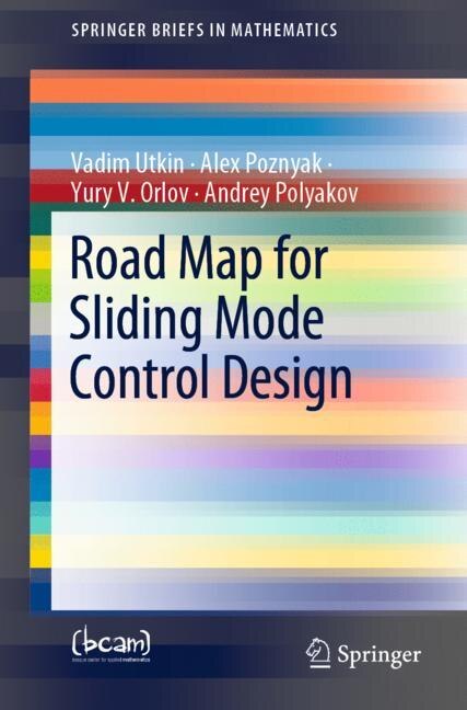 Front cover_Road Map For Sliding Mode Control Design