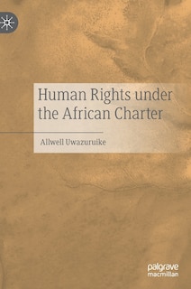 Couverture_Human Rights Under The African Charter