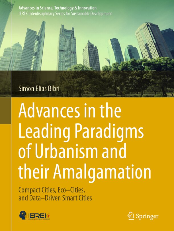 Front cover_Advances In The Leading Paradigms Of Urbanism And Their Amalgamation