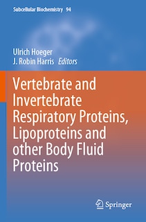 Couverture_Vertebrate And Invertebrate Respiratory Proteins, Lipoproteins And Other Body Fluid Proteins