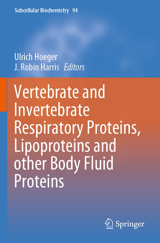 Couverture_Vertebrate And Invertebrate Respiratory Proteins, Lipoproteins And Other Body Fluid Proteins