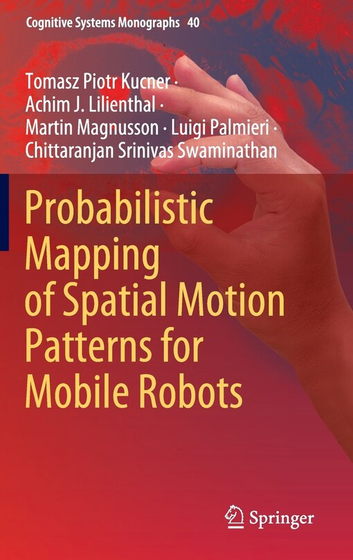 Front cover_Probabilistic Mapping Of Spatial Motion Patterns For Mobile Robots