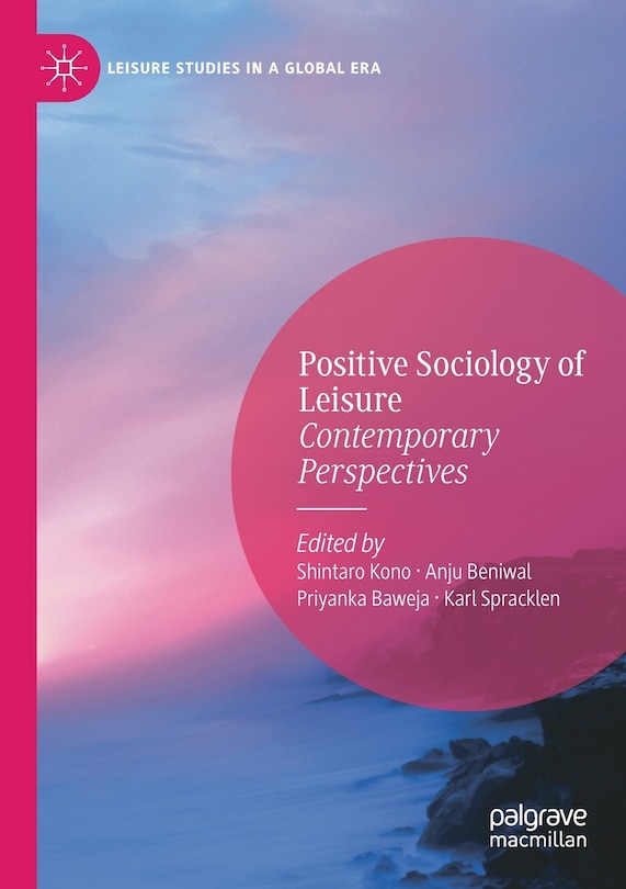 Front cover_Positive Sociology Of Leisure