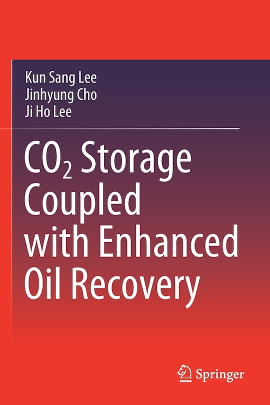 Front cover_Co2 Storage Coupled With Enhanced Oil Recovery