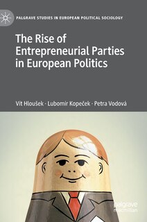 Front cover_The Rise Of Entrepreneurial Parties In European Politics