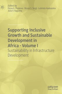 Front cover_Supporting Inclusive Growth And Sustainable Development In Africa - Volume I