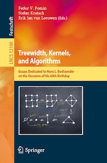 Front cover_Treewidth, Kernels, And Algorithms