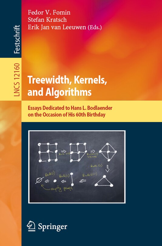 Front cover_Treewidth, Kernels, And Algorithms