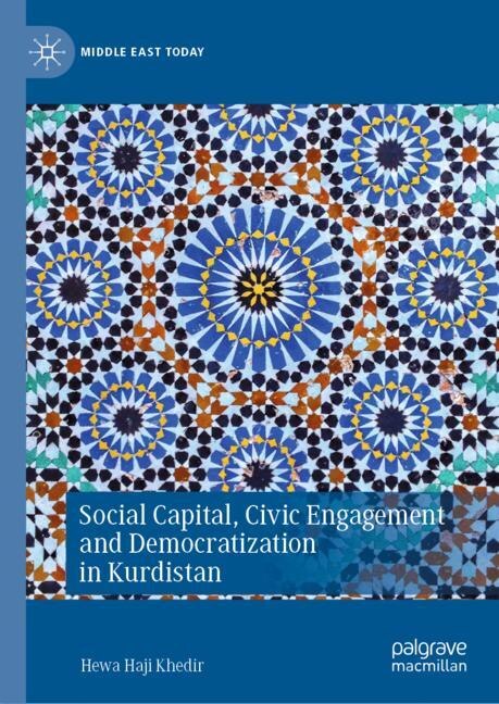 Front cover_Social Capital, Civic Engagement And Democratization In Kurdistan