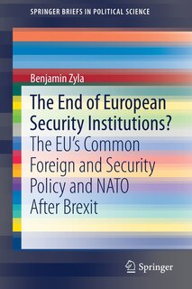 Couverture_The End Of European Security Institutions?