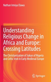Front cover_Understanding Religious Change in Africa and Europe