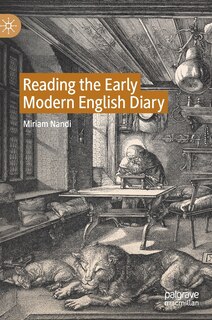 Front cover_Reading The Early Modern English Diary
