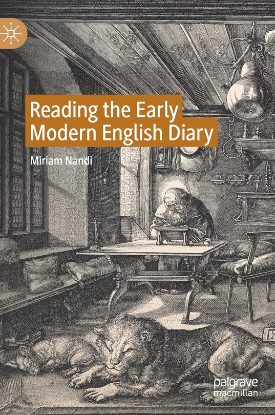 Front cover_Reading The Early Modern English Diary